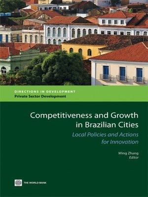 cover image of Competitiveness and Growth in Brazilian Cities